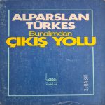 alparslan-türkeş-bunalımdan-çıkış-yolu.1