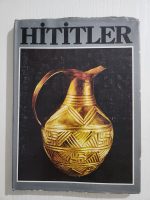 1981 Tarihli Hititler Kitabı Büyük Boy İlhan Akşit yazarı