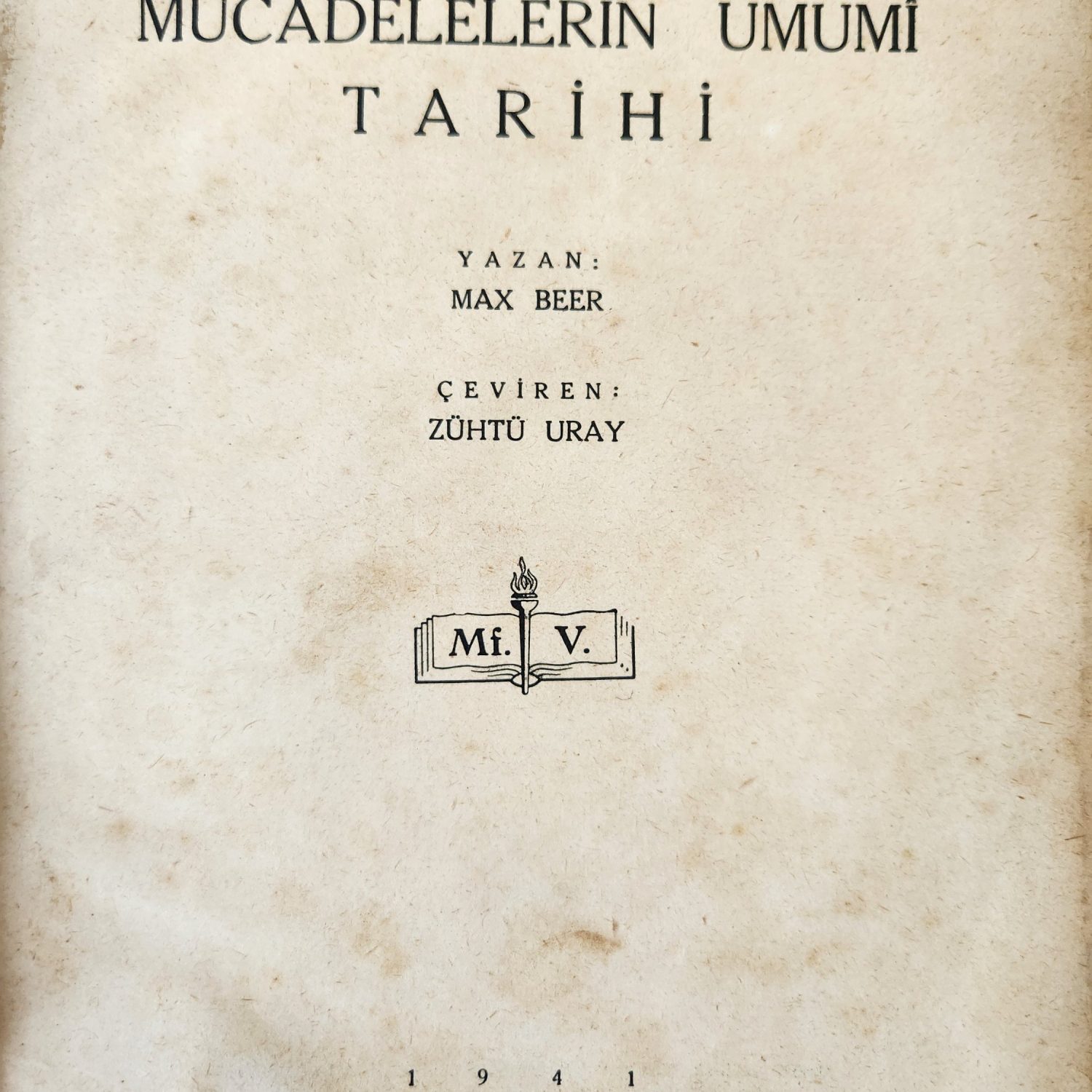 400 Sayfa Sosyalizmin ve Sosyal Mücadele Tarihi Yazar Max Beer
