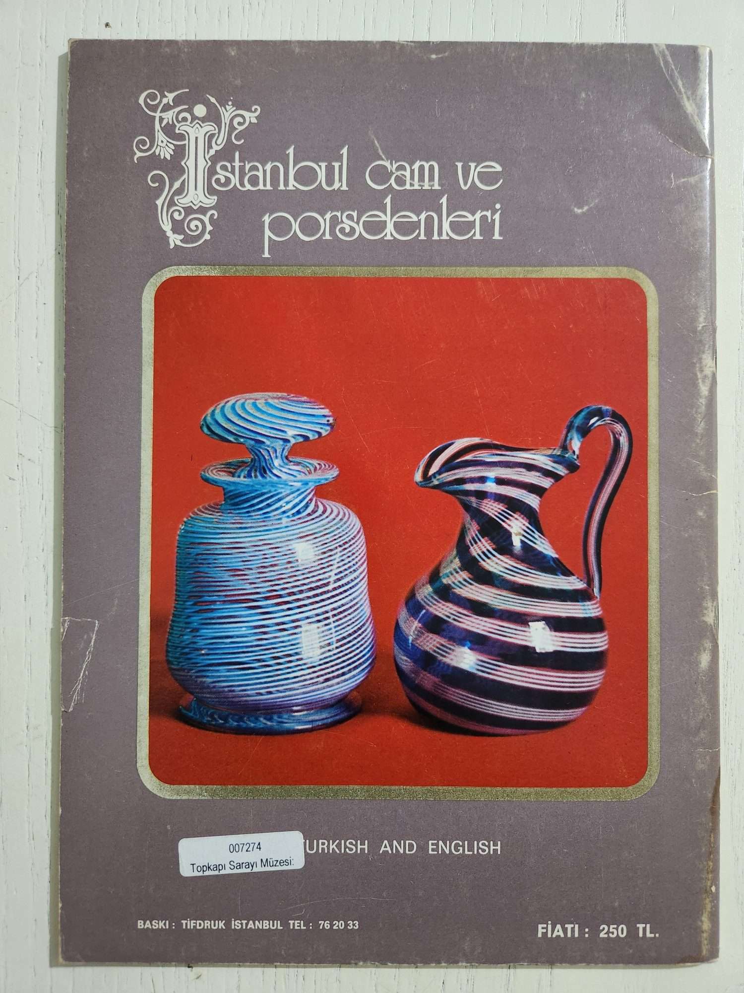 İstanbul Cam ve Porselenleri Kitap Nadir - Görsel 3