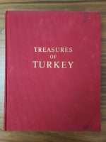 Treasures Of Turkey Ekrem Akurgal 250 sayfa